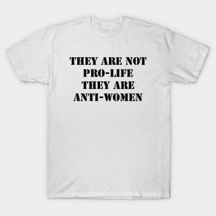 Pro choice T-Shirt